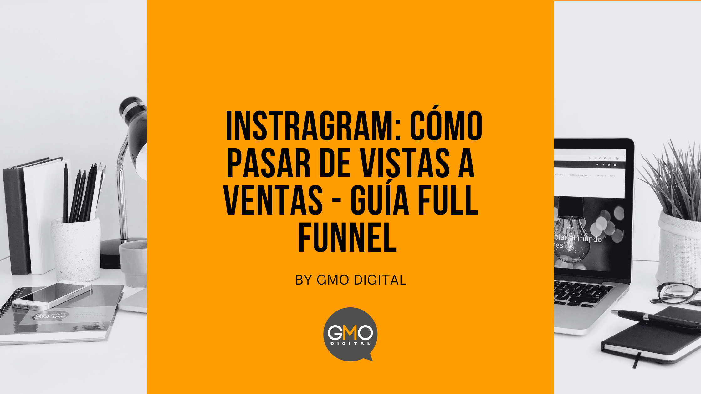 Instagram Ads: guía etapa por etapa