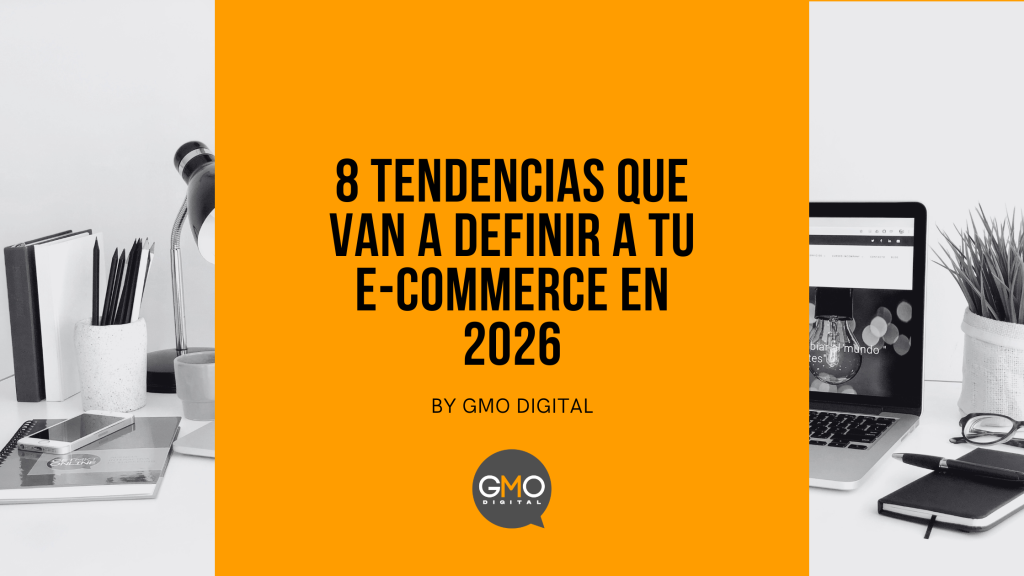8 tendencias que van a definir a tu e-commerce en 2026